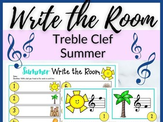 Summer Treble Clef Write the Room for Primary Music Lessons