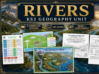 KS2 Rivers - Geography - Complete unit.