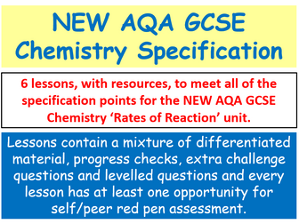 NEW GCSE AQA Chemistry - 'Rates of Reaction' bundle