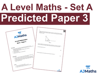 A Level Maths - Predicted Paper 3 - Set A