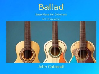 Ballad - Easy Music For Guitar Trio