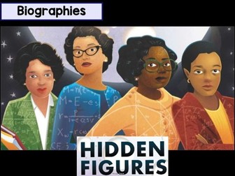 Y5/6 Biography Unit based on Hidden Figures