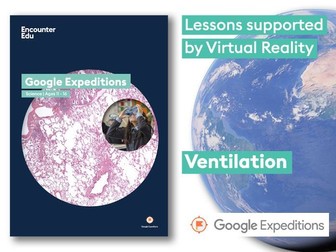 Ventilation #GoogleExpeditions Science KS3 KS4