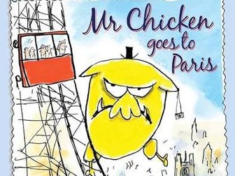 Diary writing unit. Mr Chicken goes to Paris.