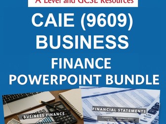 CAIE Business - Finance (Complete PowerPoint Collection)