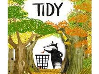 Tidy by Emily Gravett Unit of work and resources Y1/2