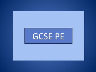 GCSE PE Lesson 1 Introduction to the course