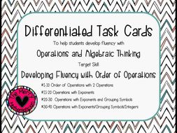 Order of Operations_Algebraic Thinking_Differentiated Task Cards