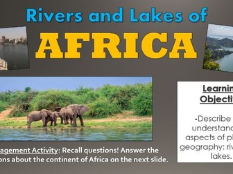 Africa: Rivers and Lakes - Lesson!