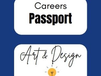 Careers Passport (Art & Design)  - linking subject trips to Careers education