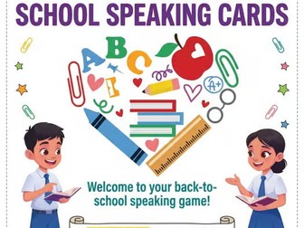 Back to School Speaking Cards: Icebreaker and Oral Communication Game