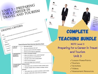NCFE Level 3 Travel & Tourism – Unit 3: Preparing for a Career in Travel and Tourism | Lessons