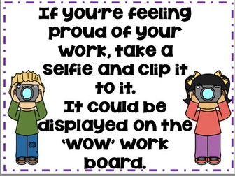 Selfie Board for proud work