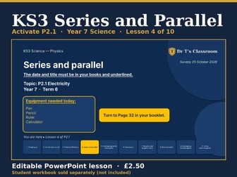 KS3 Activate P2.1 Electricity: Series and Parallel