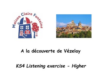 KS4 French Listening Exercise on Vézelay