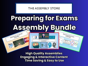 Preparing for Exams Assembly Bundle