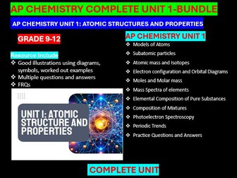 AP Chemistry Unit 1: Atomic Structure and Properties Bundle