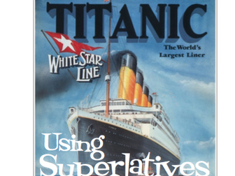 English - Titanic Superlatives