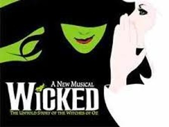 Wicked the Musical - OCR DRAMA Section B - Live Theatre Evaluation