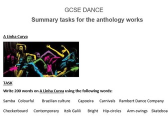 GCSE Dance summary tasks for the anthology works