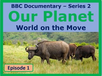Our Planet 2 - World on the Move