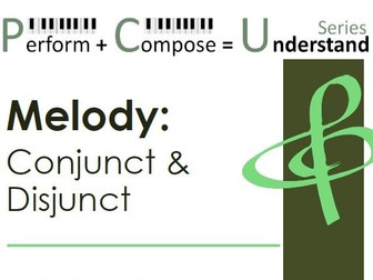 Melody: Conjunct and Disjunct educational pack