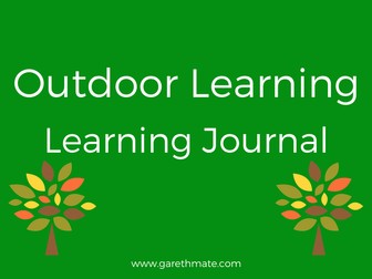 Outdoor Learning -  Learning Journal template