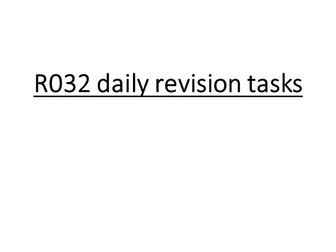 R032 principles of care daily revision tasks