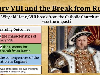Henry VIII and the Break from Rome