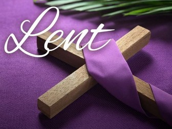 Lent - PowerPoint, information sheet & Comprehension