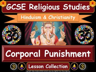 Corporal Punishment  - Hinduism & Christianity (GCSE Lesson Pack)