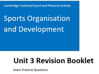 OCR Unit 3 Cambridge Technical Sport Organisation and Development Exam Practice Booklets