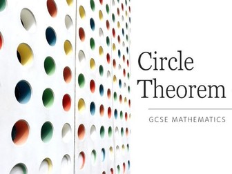 Circle Theorem PowerPoint Lesson