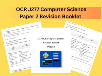 OCR GCSE J277 Computer Science Revision Booklet Paper 2