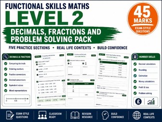 Functional Skills Maths Level 2 Decimals, Fractions and Problem Solving Practice Pack