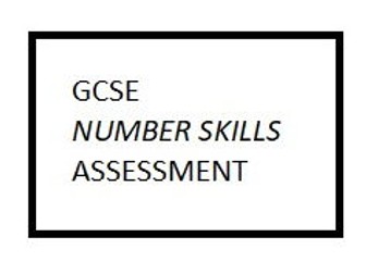 GCSE General Number Skills Assessment or Pre-test