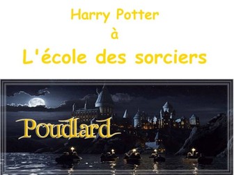 Harry Potter in French- à l'école des sorciers. KS2/3