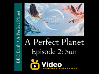 A Perfect Planet - Episode 2 - Worksheet & Key