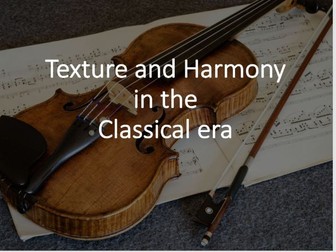 Texture and Harmony in the Classical Era