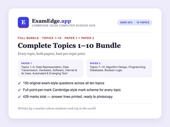 Cambridge IGCSE Computer Science 0478 Full Topics Bundle (Topics 1–10, Paper 1 + Paper 2) | 150 Exam-Style Questions + Full Mark Schemes