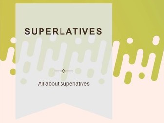 Superlatives: For English language learners