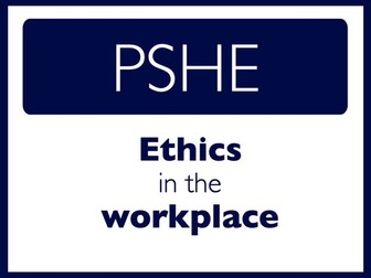 Ethics in the workplace