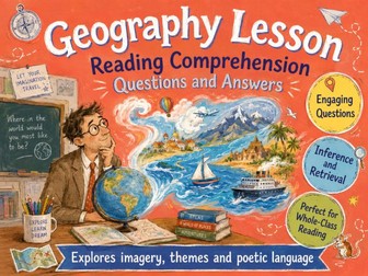 Geography Lesson (Poem) - Comprehension - UKS2
