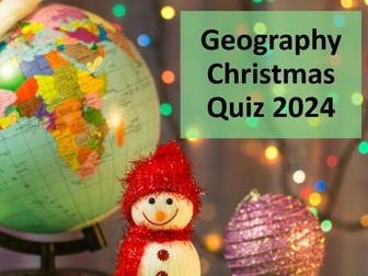 Geography Xmas Quiz 2024
