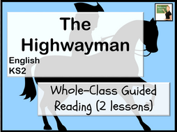The Highwayman KS2 Whole-Class Guided Reading | Teaching Resources