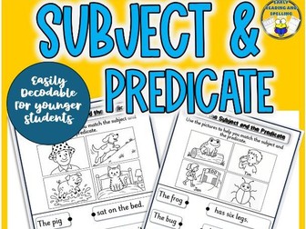 Decodable Subject & Predicate Worksheets