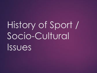 A-Level PE (OCR): Socio-cultural Issues / History of sport