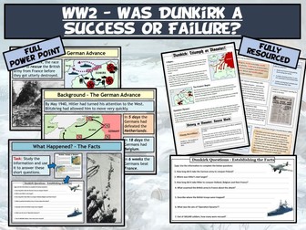 WW2 - Was Dunkirk a Success or Failure?