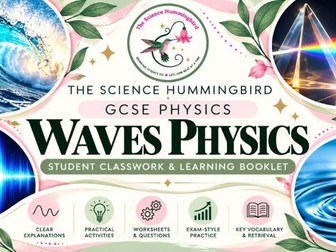 GCSE Physics Waves Student Workbook