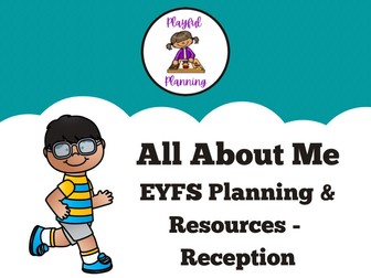 All About Me EYFS Reception Planning & Resources